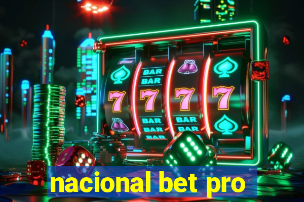 nacional bet pro